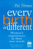 Every Birth Is Different