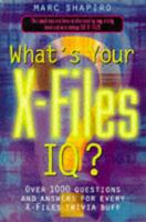 What's Your X-Files I.Q.?