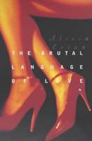 The Brutal Language of Love