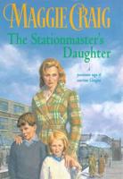 The Stationmaster's Daughter