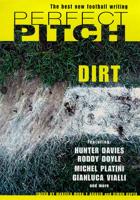 Perfect Pitch. 4 Dirt