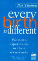 Every Birth Is Different