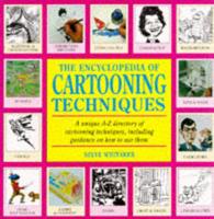 The Encyclopedia of Cartooning Techniques