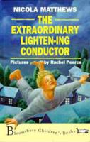The Extraordinary Lighten-Ing Conductor