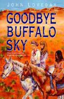 Goodbye, Buffalo Sky