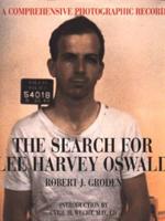 The Search for Lee Harvey Oswald
