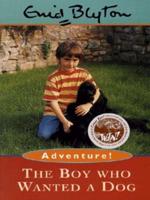 The Boy Who Wanted a Dog