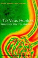 The Virus Hunters