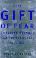 The Gift of Fear