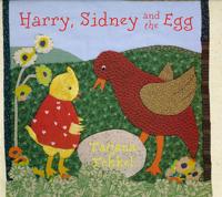 Harry, Sidney and the Egg