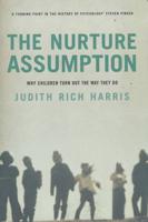 The Nurture Assumption