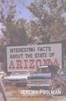 Interesting Facts About the State of Arizona
