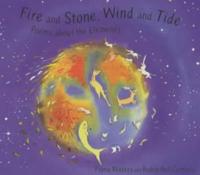 Fire and Stone, Wind and Tide