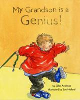 My Grandson Is a Genius!