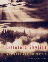 Celluloid Skyline