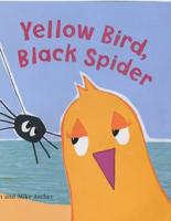 Yellow Bird, Black Spider