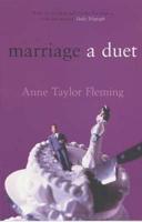 Marriage - A Duet