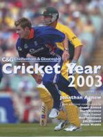 Cheltenham & Gloucester Cricket Year 2003