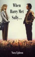 When Harry Met Sally -