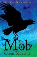 The Mob - The Crow Chronicles