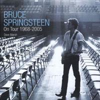 Bruce Springsteen on Tour 1968-2005
