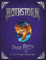 Mothstorm, or, The Horror from Beyond Georgium Sidus, or, A Tale of Two Shapers