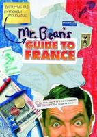 Mr. Bean's Definitive and Extremely Marvellous Guide to France