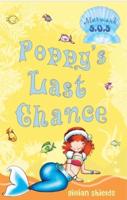 Poppy's Last Chance