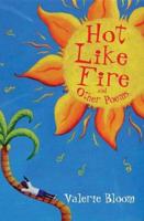 Hot Like Fire and Other Poems