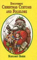 Discovering Christmas Customs and Folklore