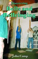 Discovering Bells and Bellringing