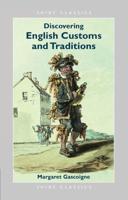 Discovering English Customs and Traditions