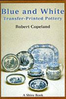 Blue and White Transfer-Printed Pottery