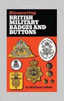 Discovering British Military Badges and Buttons