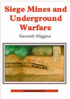 Siege Mines and Underground Warfare
