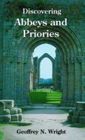 Discovering Abbeys and Priories