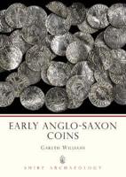 Early Anglo-Saxon Coins
