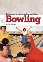 Bowling / $C Mark Miller