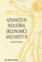 Advances in Industrial Ergonomics and Safety IV