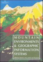 Mountain Environments and Geographic Information Systems