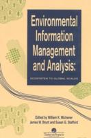 Environmental Information Management And Analysis: Ecosystem To Global Scales