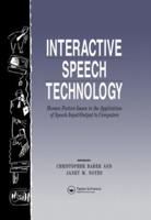 Interactive Speech Technology