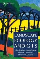 Landscape Ecology and Geographic Information Systems