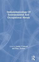 Immunotoxicology of Environmental and Occupational Metals