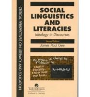 Social Linguistics and Literacies