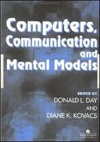 Computers, Communication, and Mental Models