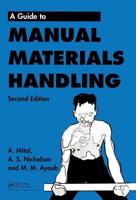 A Guide to Manual Materials Handling