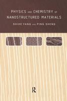 Physics and Chemistry of Nanostructured Materials