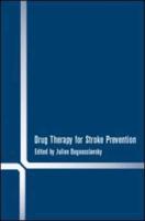 Drug Therapy for Stroke Prevention