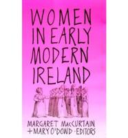 Women in Early Modern Ireland